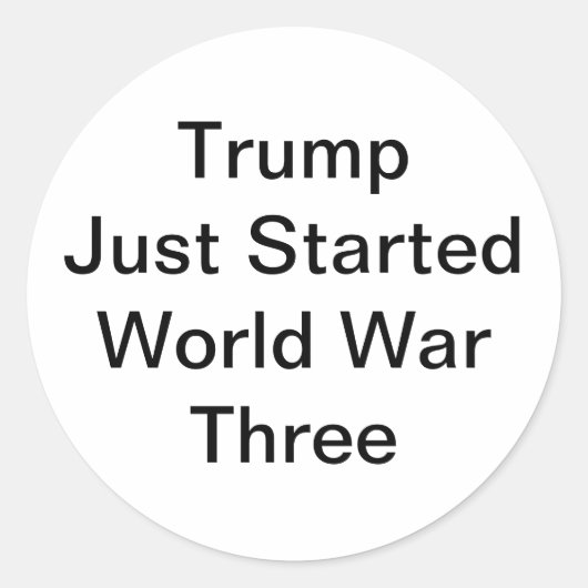 Trump Started World War Three Hankamer Artjunkhaus Ronde Sticker (Voorkant)
