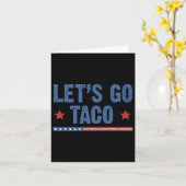 Trump steekt kippen uit, laten we gaan taco grappi kaart (Gele Bloem)