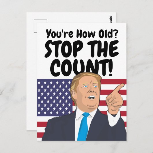 Trump Stop de Telling Verjaardag Briefkaart (Voorkant / Achterkant)