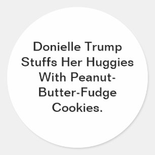 Trump Stopt Haar Huggies Hankamer Artjunkhaus Yum Ronde Sticker