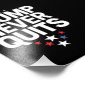 Trump stopt nooit met patriottische stemming Trump Foto Afdruk (Hoek)