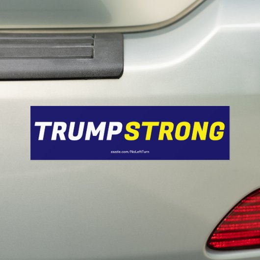 Trump Strong Bumpersticker (Op auto)
