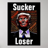 Trump Sucker/Loser Poster (Voorkant)