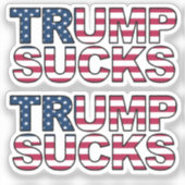 "Trump Sucks" Amerikaanse vlag stijl sticker (Voorkant)