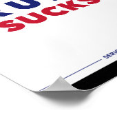 Trump Sucks (wit) Poster (Hoek)