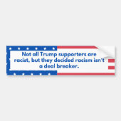 Trump supporters steunen racisme bumpersticker (Voorkant)