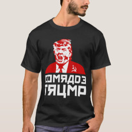 Trump T-Shirt: "COMRADE TRUMP" T-shirt