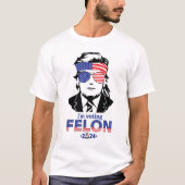 Trump T-shirt "Ik stem op Felon 2024" (Voorkant)