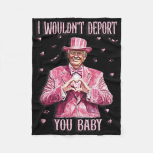 Trump T-shirt voor Valentijnsdag Ik zou je niet de Fleece Deken
