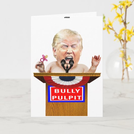 Trump Tantrum Verjaardag Kaart (Gele Bloem)