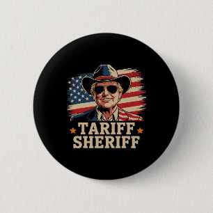 Trump Tarieven Tarief Sheriff President Trump Tari Ronde Button 5,7 Cm