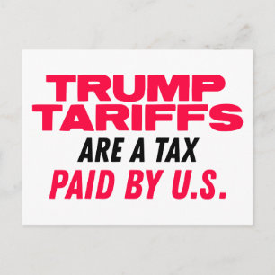 Trump Tarieven zijn Belastingen Betaald Door Ons R Briefkaart