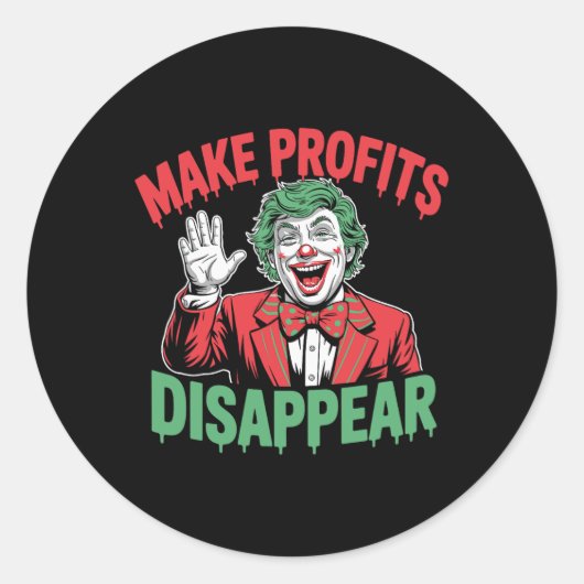 Trump Tariffs Recession Meme Make Profits Disappea Ronde Sticker (Voorkant)