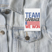 Trump - Team Afval We Won Button (Insitu)