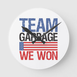 Trump - Team Garbage We hebben gewonnen Ronde Klok