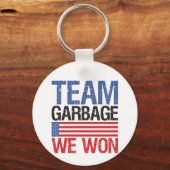 Trump - Team Garbage We hebben gewonnen Sleutelhanger (Voorkant)