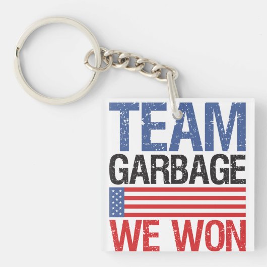 Trump - Team Garbage We hebben gewonnen Sleutelhanger (voorkant)