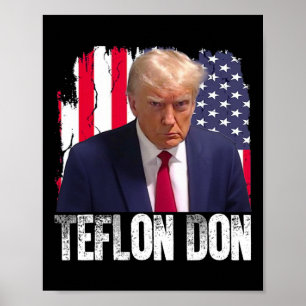 Trump Teflon Don Republikein Donald Trump Niet Sch Poster