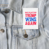 Trump - Terug in actie Trump wint opnieuw Button (Insitu)