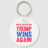 Trump - Terug in actie Trump wint opnieuw Sleutelhanger (Voorkant)