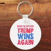 Trump - Terug in actie Trump wint opnieuw Sleutelhanger (Voorkant)