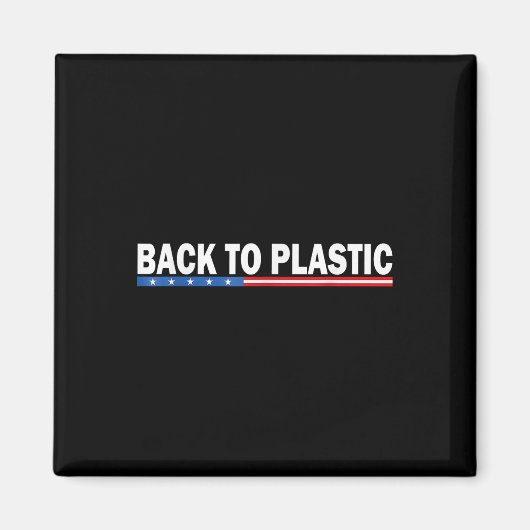 Trump terug naar plastic grappig 1 magneet (Voorkant)