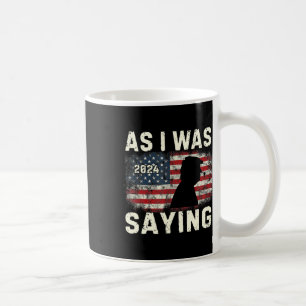 Trump Terwijl Ik Aan Het Zeggen Was Trump Zijn Toe Koffiemok