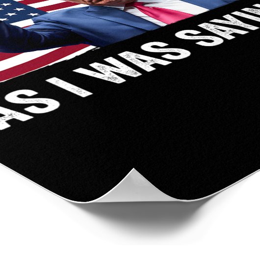 Trump terwijl ik Trump zijn speech Gezegde Trump V Poster (Hoek)