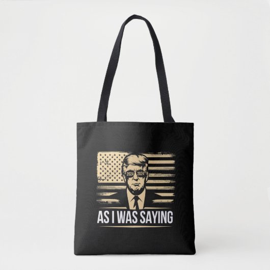 Trump terwijl ik zijn verkiezingsstem Gezegde Tote Bag (Voorkant)