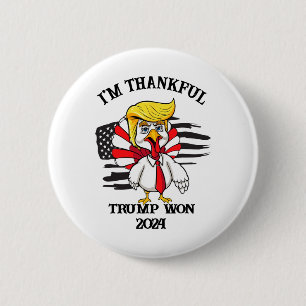 Trump Thanksgiving: ik ben dankbaar dat Trump heef Ronde Button 5,7 Cm