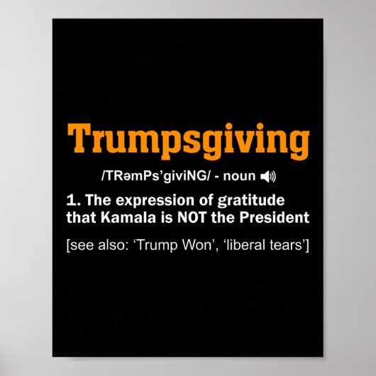 Trump Thanksgiving winnaar Funny Turkey Day Poster (Voorkant)