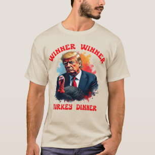 Trump Thanksgiving - Winnaar Winnaar Turkije Diner T-shirt