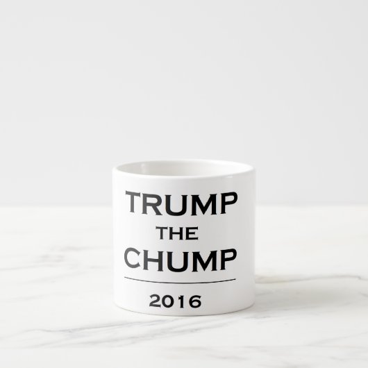 Trump the Chump Mini Mok (Voorkant)