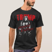 Trump the Democraat Destroyer Graphic Design Humor T-shirt (Voorkant)