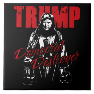 Trump the Democraat Destroyer Graphic Design Humor Tegeltje