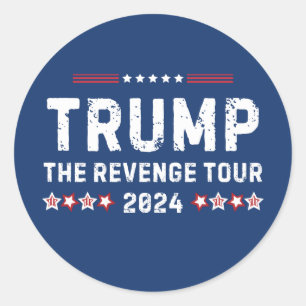 Trump The Revenge Tour 2024 President Ronde Sticker