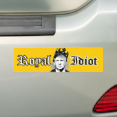 Trump the Royal Idiot - Bumpersticker (Op auto)