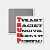 "Trump the Tyrant" Koelkast Magneet (Wit) (Voorkant / Achterkant)