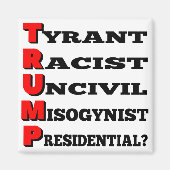 "Trump the Tyrant" Koelkast Magneet (Wit) (Voorkant)
