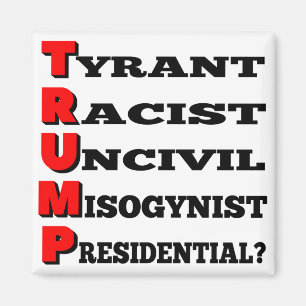 "Trump the Tyrant" koelkast Magnet (White)