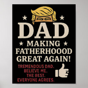 Trump-thema Leuk Vaderdag Maakt Vaderdom Groot Gen Poster