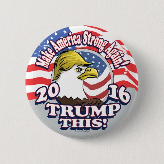 Trump This 2016 Eagle Ronde Button 5,7 Cm (Voorkant)