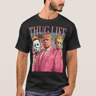 Trump Thug Life T-shirt