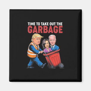Trump Tijd om de Garge eruit te halen Magneet