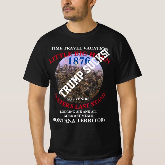 Trump TIME TRAVEL VACATIES CUSTER'S LAATSTE STAND T-shirt (Voorkant)