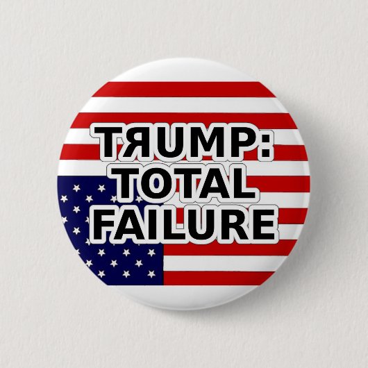 TRUMP: TOTAL FAILURE  RONDE BUTTON 5,7 CM (Voorkant)