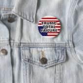 TRUMP: TOTALE MISLUKKING RONDE BUTTON 5,7 CM (In situ)