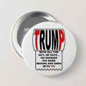 Trump TP! Ronde Button 7,6 Cm (Voorkant /achterkant)