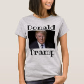 Trump Tramp T-Shirt (Voorkant)