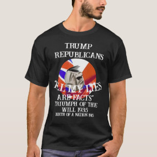 Trump Triomf van de Wil 1935 Geboorte Natie 1915 T-shirt